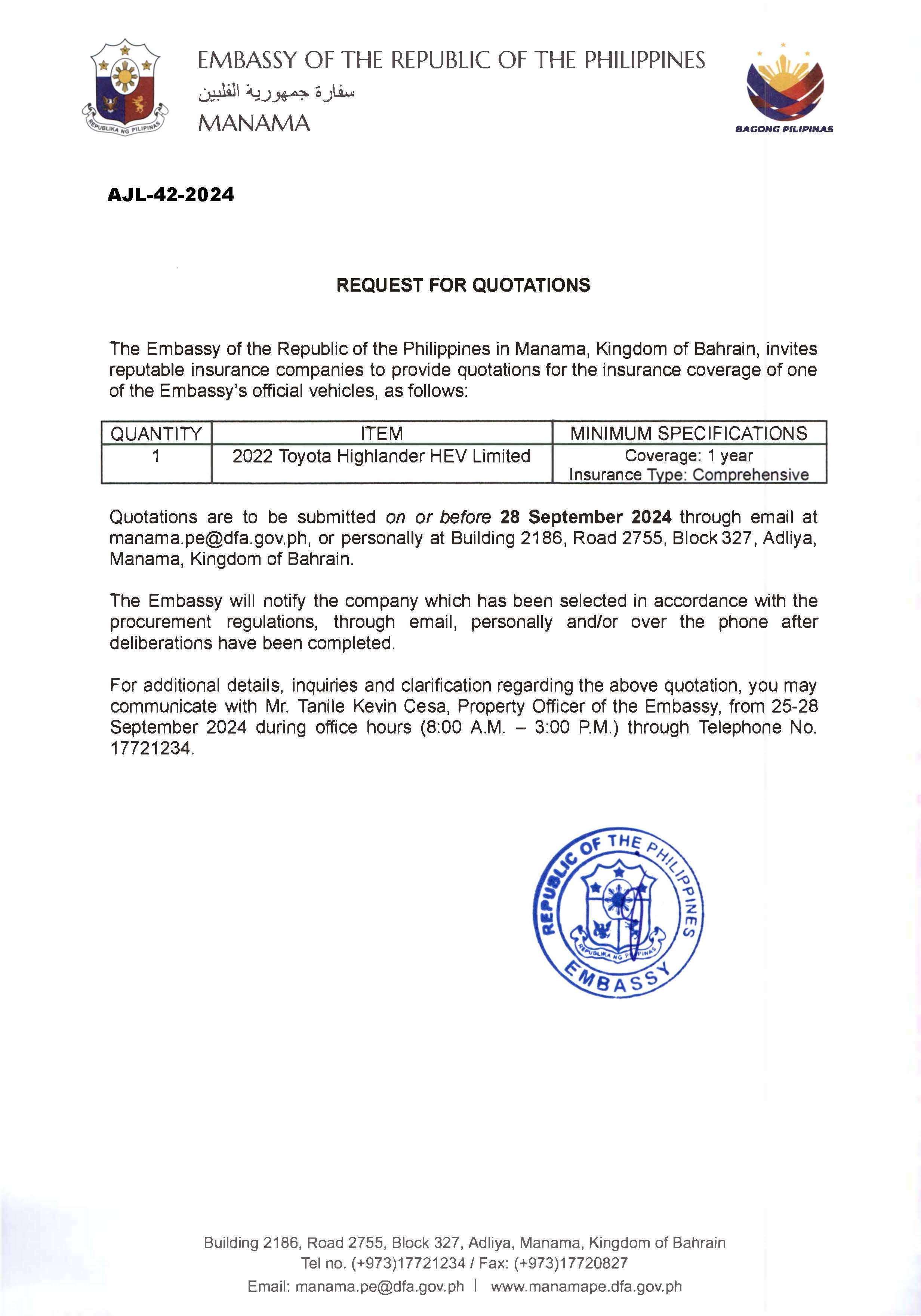 AJL 42 2024 INSURANCE COVERAGE OF ONE OF THE OFFICIAL VEHICLES OF THE EMBASSY