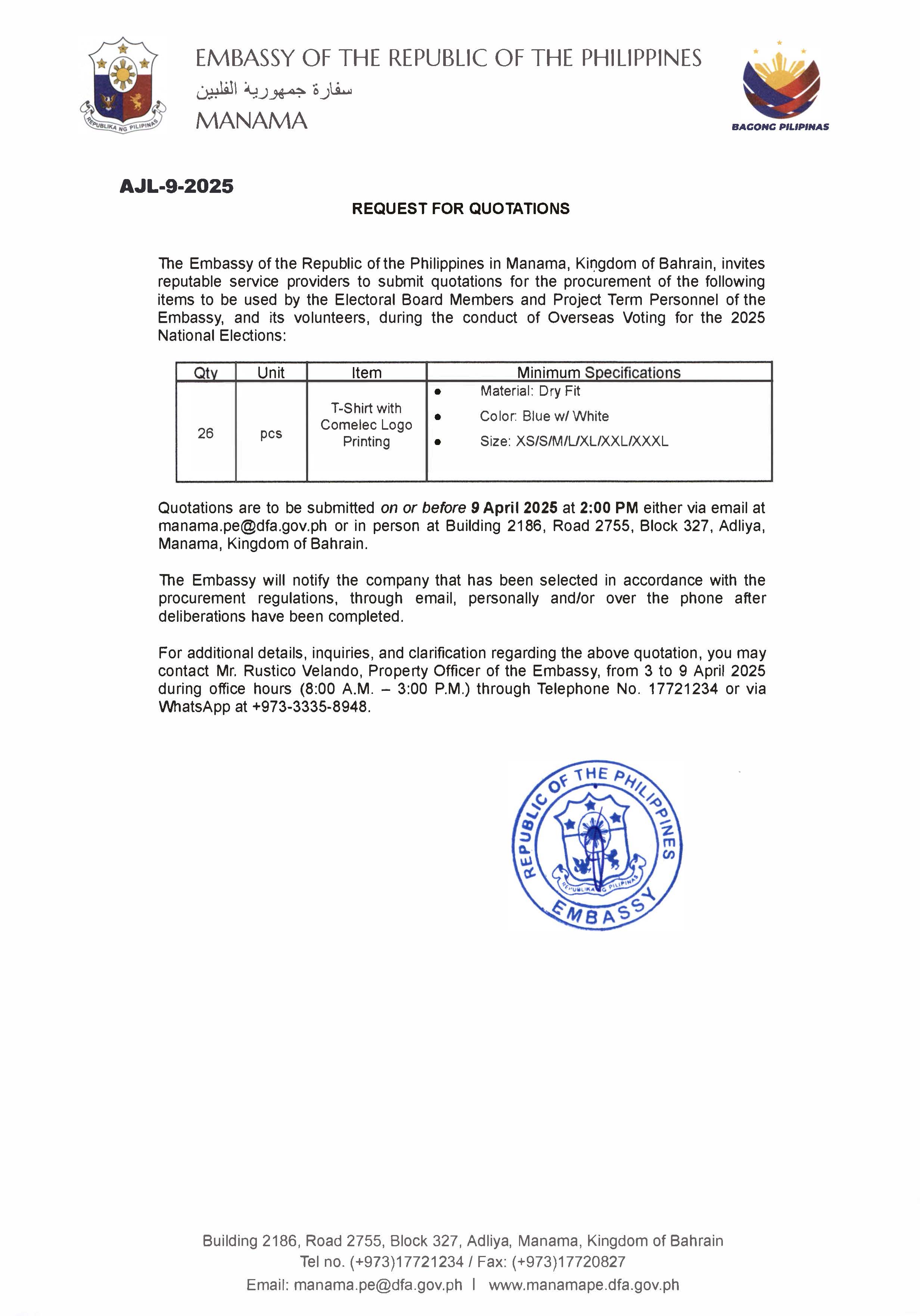 AJL 9 2025 REQUEST TO PROVIDE QUOTATIONS FOR THE PROCUREMENT OF T SHIRTS FOR THE EMBASSY PERSONNEL