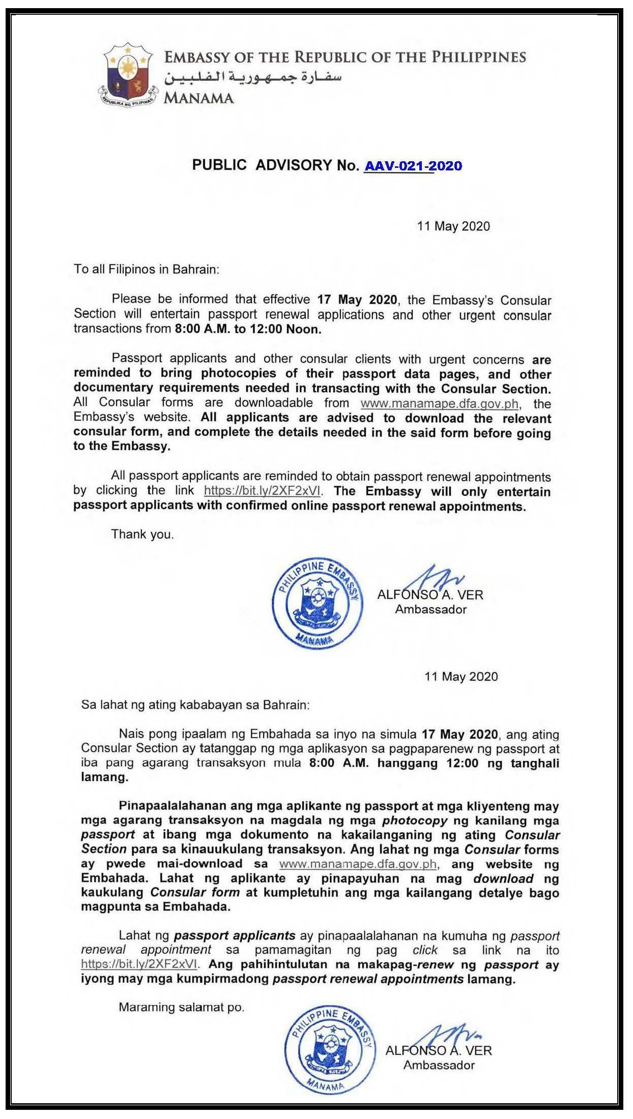 1 ADVISORY NO. AAV 021 2020 The Embassys Consular Section will entertain passport renewal applications from 8 AM to 12 Noon
