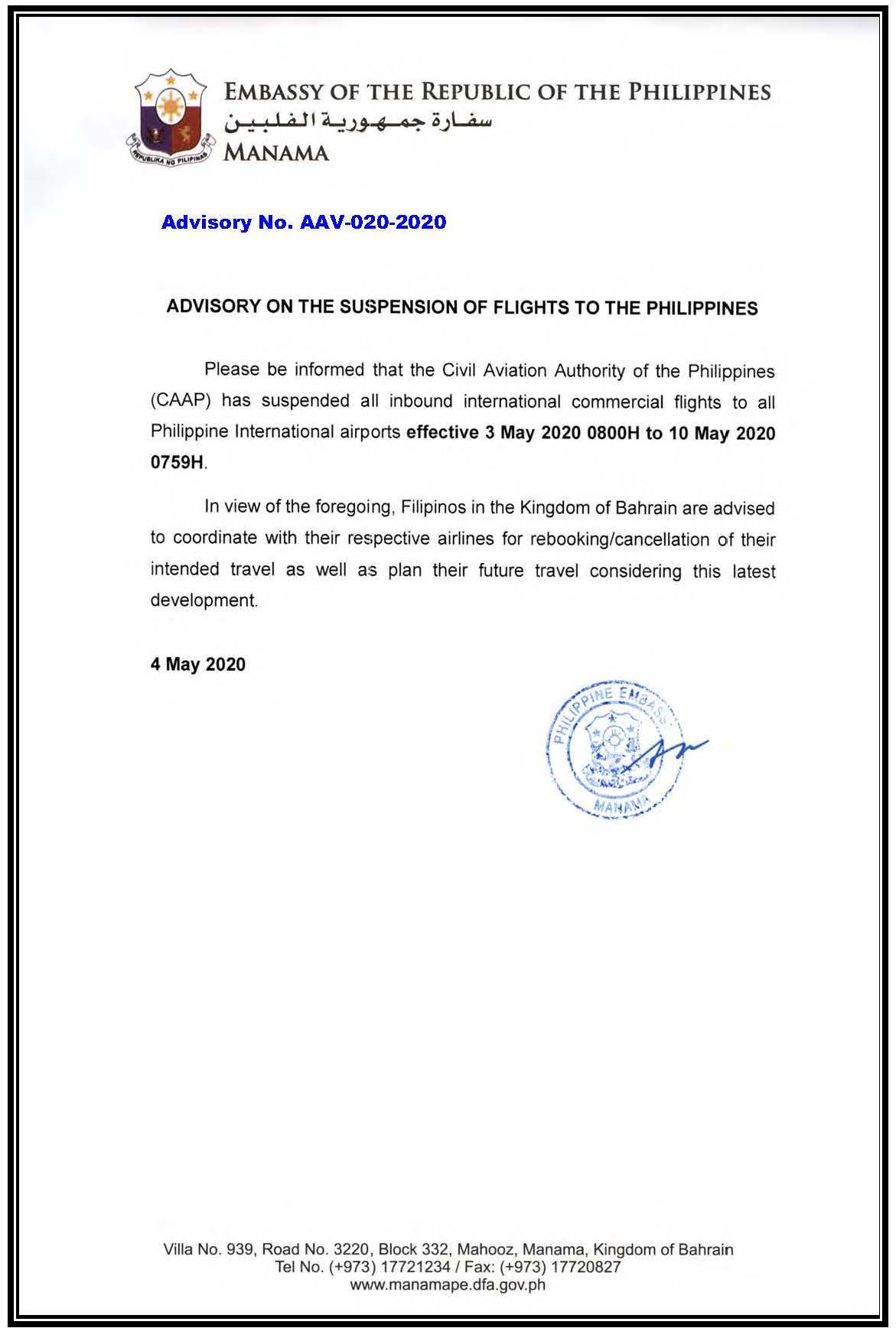 Advisory No. AAV 020 2020 CAAP has suspended all inbound International commercial flights to all Intl airports 03 May 2020 to 10 May 2020