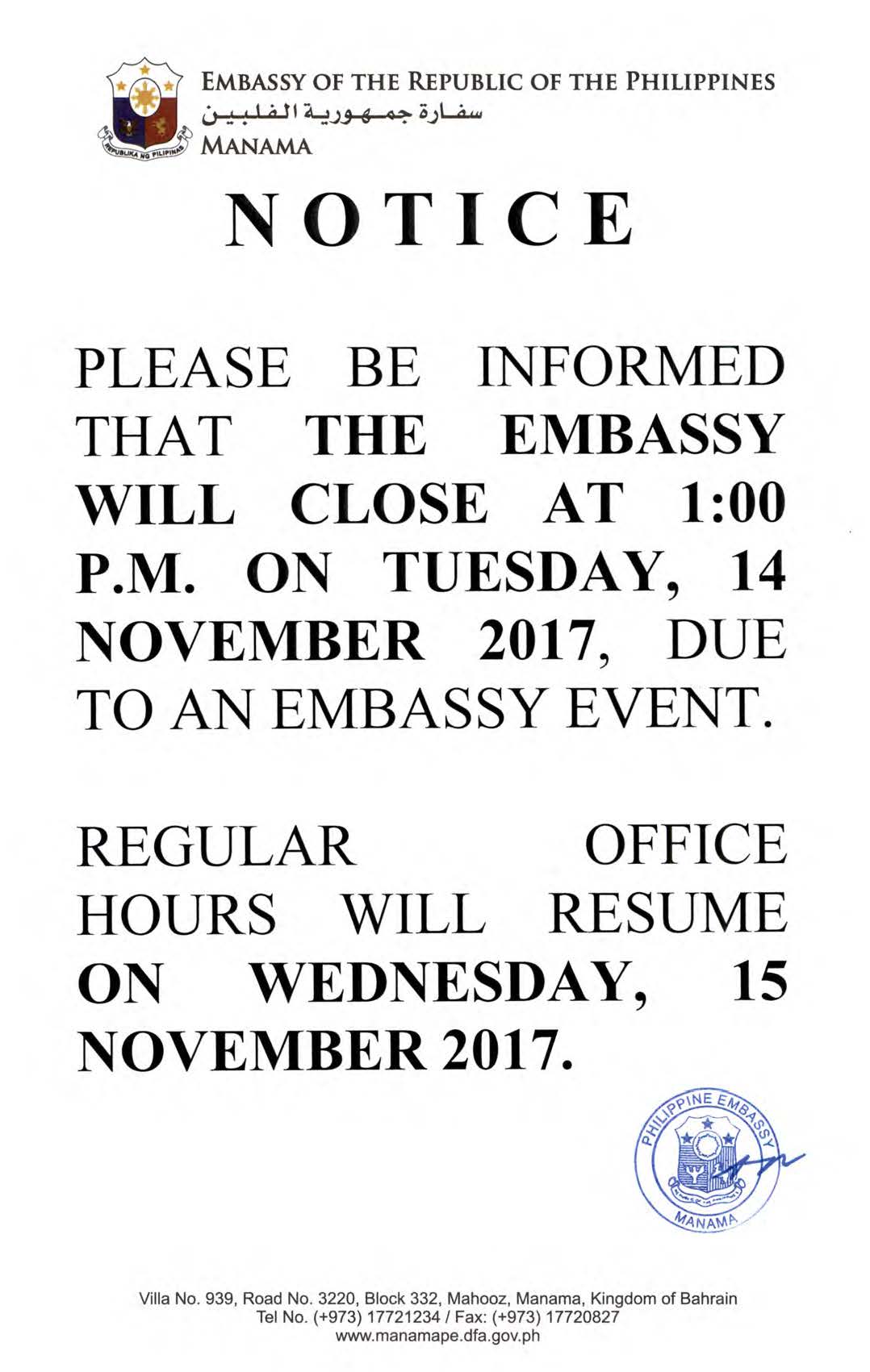Notice to the Public The Embassy will close ar 1 PM 14 November 2017